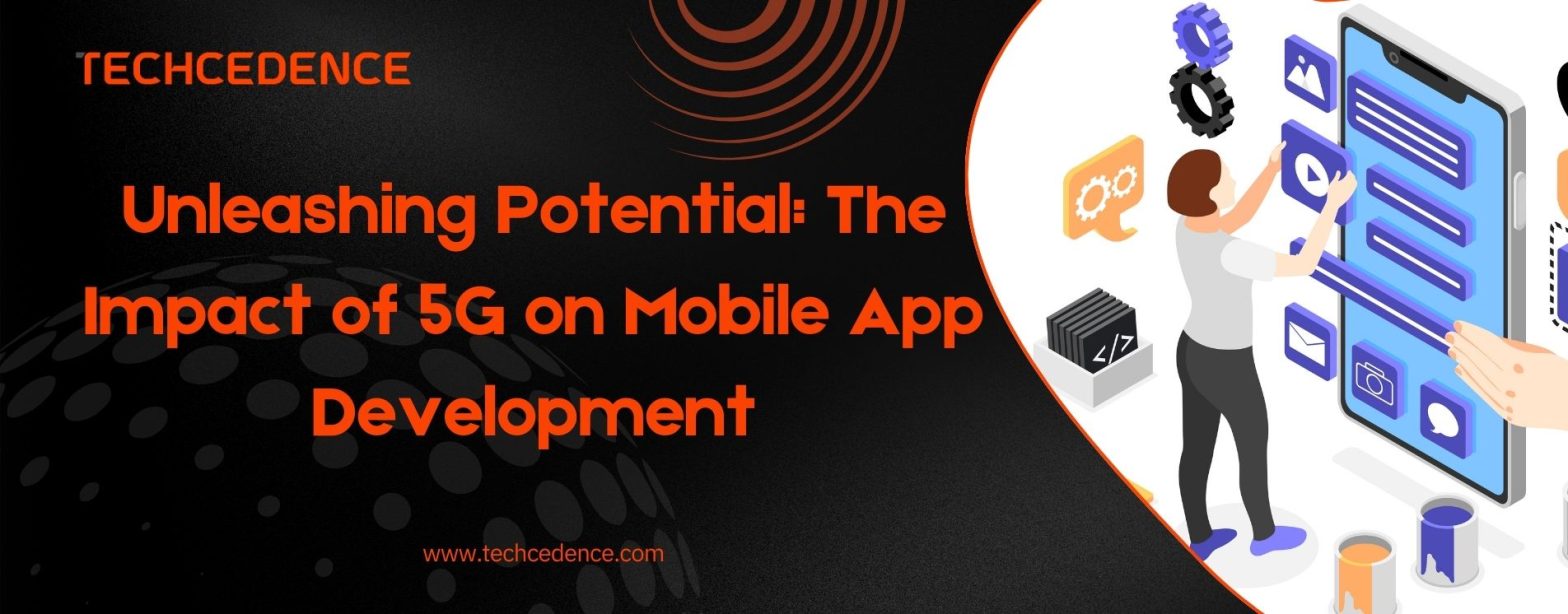 Emergence of 5G mobile application
