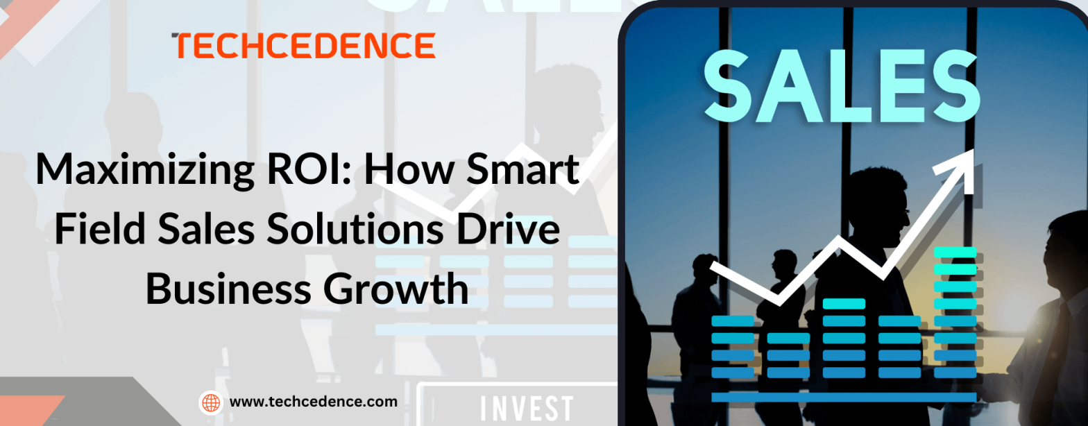 smart-field-sales-solutions-for-business-growth