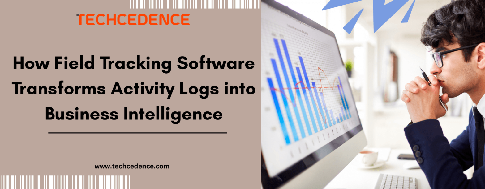 field-tracking-software-business-intelligence