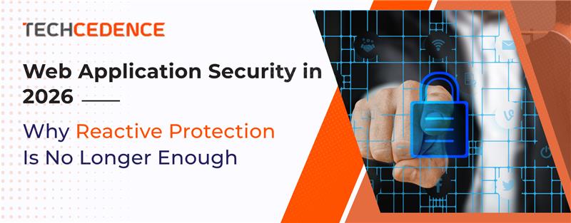 web-application-security-2026-proactive-protection